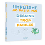 DESSINS TROP FACILES. 40 PAS-A-PAS, Herzog Lise