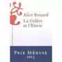  LA COLERE ET L'ENVIE, Renard Alice