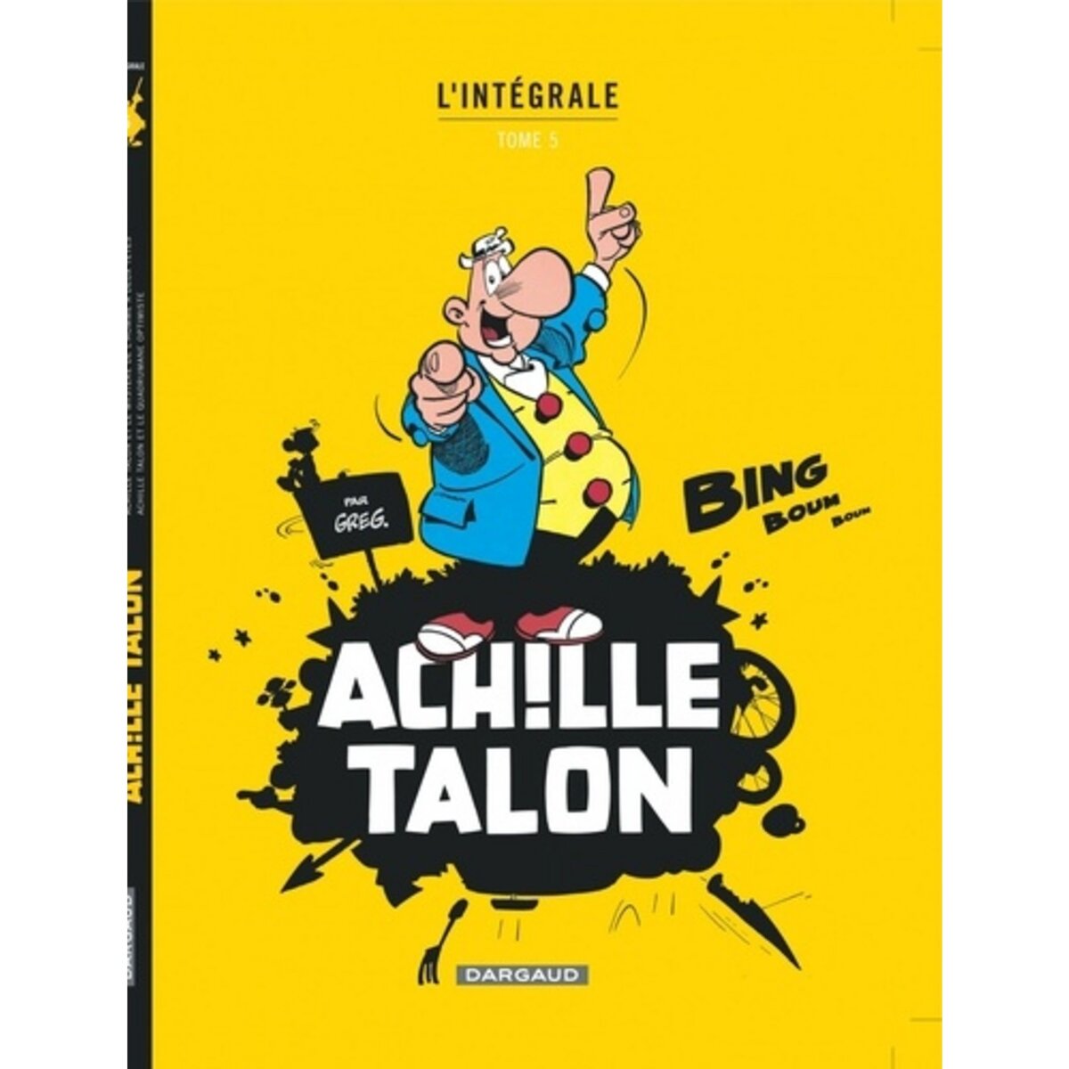 ACHILLE TALON L'INTEGRALE TOME 5 PAS DE PITIE POUR ACHILLE TALON