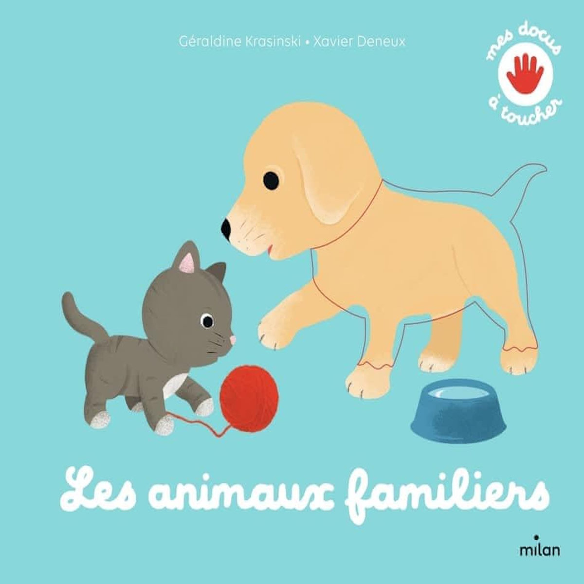 LES ANIMAUX FAMILIERS, Deneux Xavier