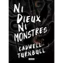  CONVERGENCE TOME 1 : NI DIEUX NI MONSTRES, Turnbull Cadwell