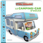 LE CAMPING-CAR D'OSCAR, Bélineau Nathalie