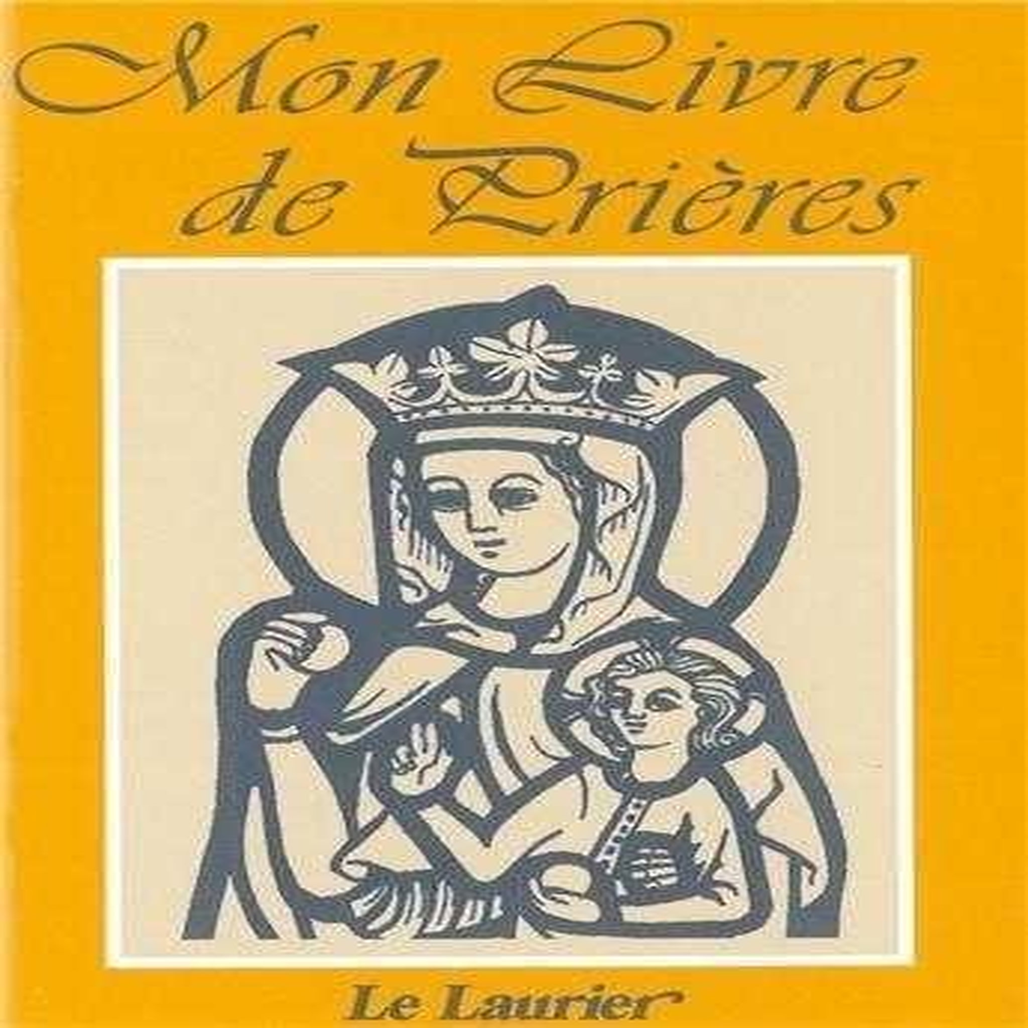 MON LIVRE DE PRIERES, Vaillot
