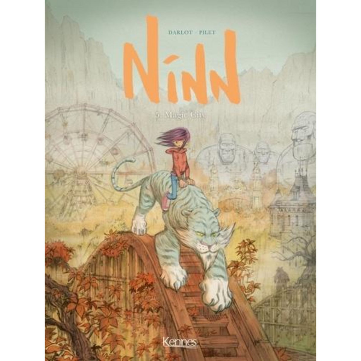 NINN TOME 5 : MAGIC CITY, Darlot Jean-Michel