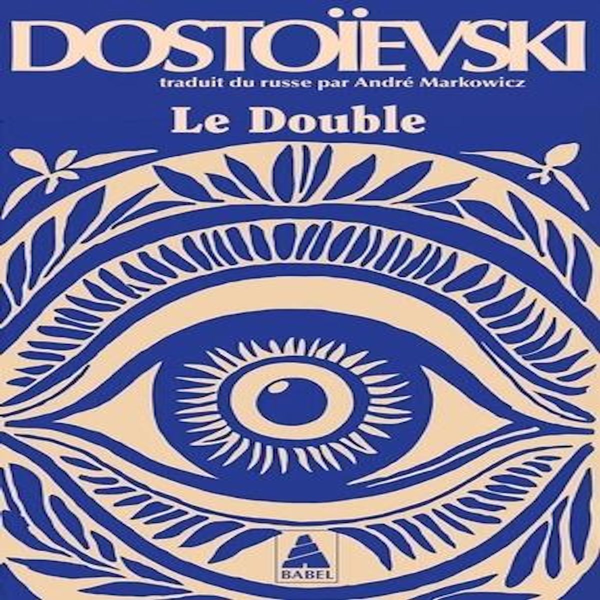 LE DOUBLE. POEME PERTERSBOUGEOIS, Dostoïevski Fédor Mikhaïlovitch