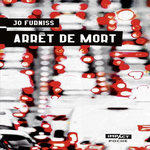 ARRET DE MORT, Furniss Jo