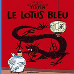 LES AVENTURES DE TINTIN TOME 5 : LE LOTUS BLEU, Hergé