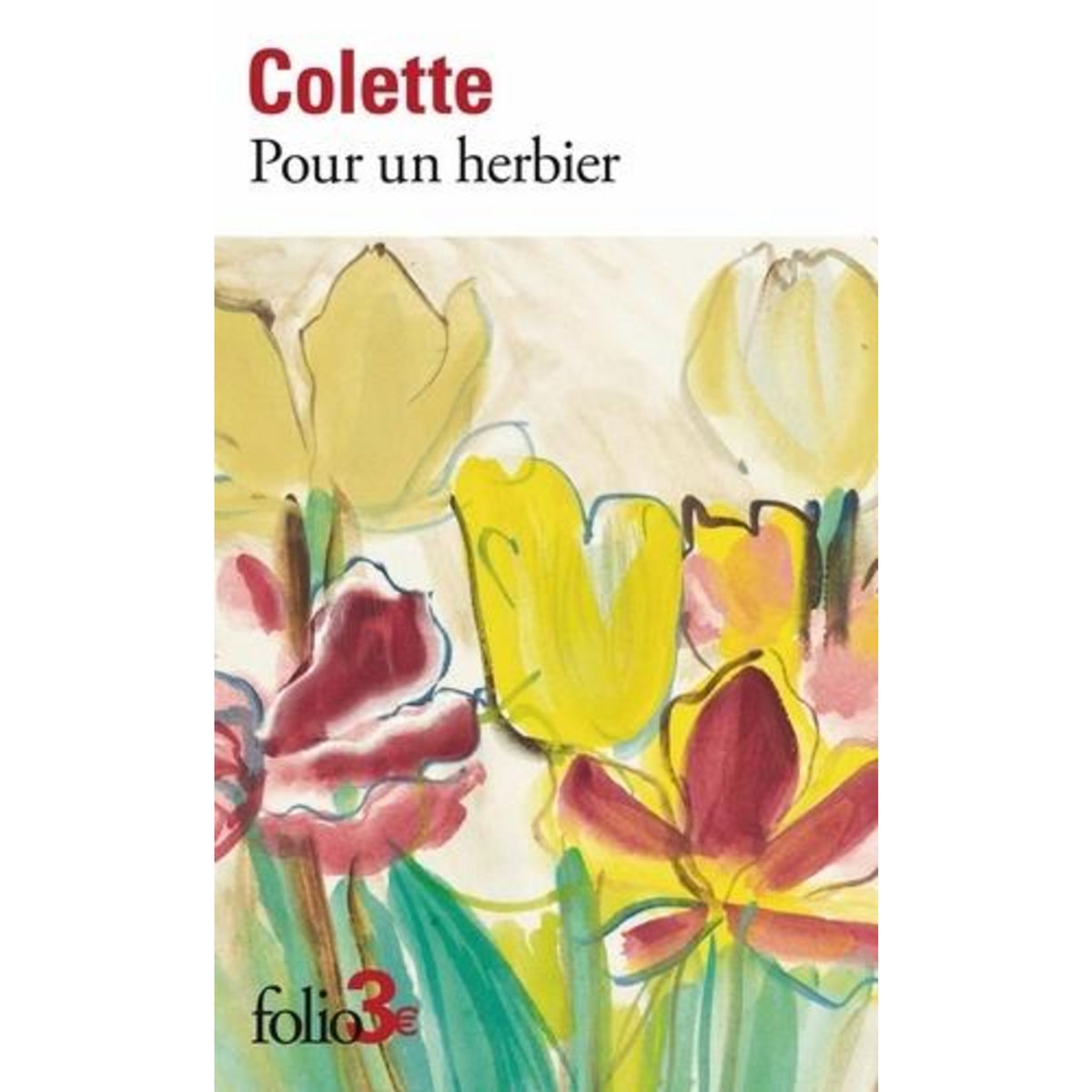 POUR UN HERBIER, Colette