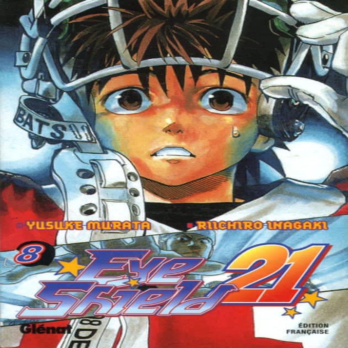 EYE SHIELD 21 TOME 8 : POURQUOI LES GUERRIERS DOMINENT, Inagaki Riichiro