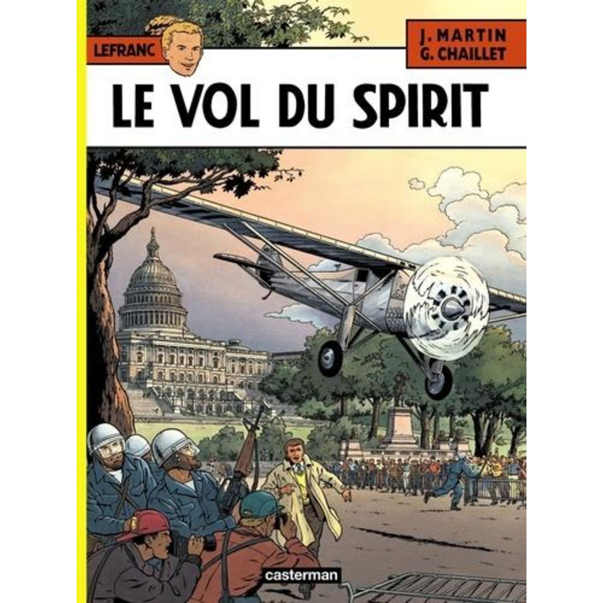 LEFRANC TOME 13 : LE VOL DU SPIRIT, Martin Jacques