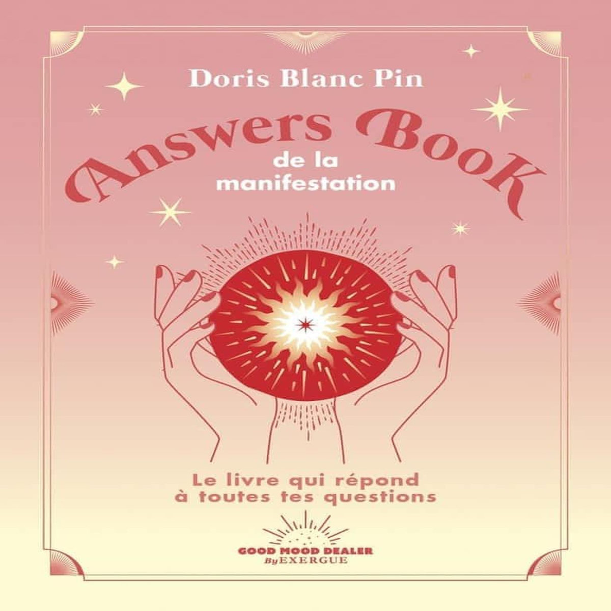 ANSWERS BOOK DE LA MANIFESTATION, Blanc Pin Doris