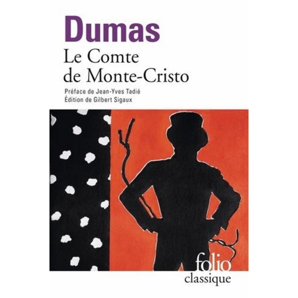 LE COMTE DE MONTE-CRISTO, Dumas Alexandre