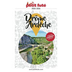 PETIT FUTE DROME-ARDECHE. EDITION 2025-2026, Auzias Dominique