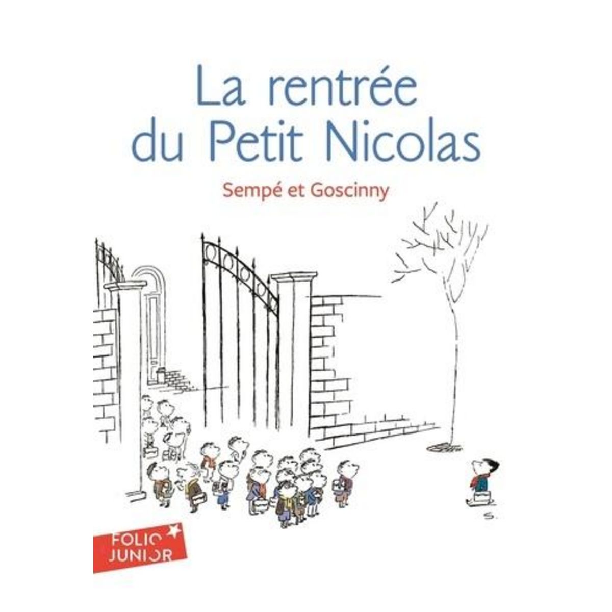 LA RENTREE DU PETIT NICOLAS, Goscinny René