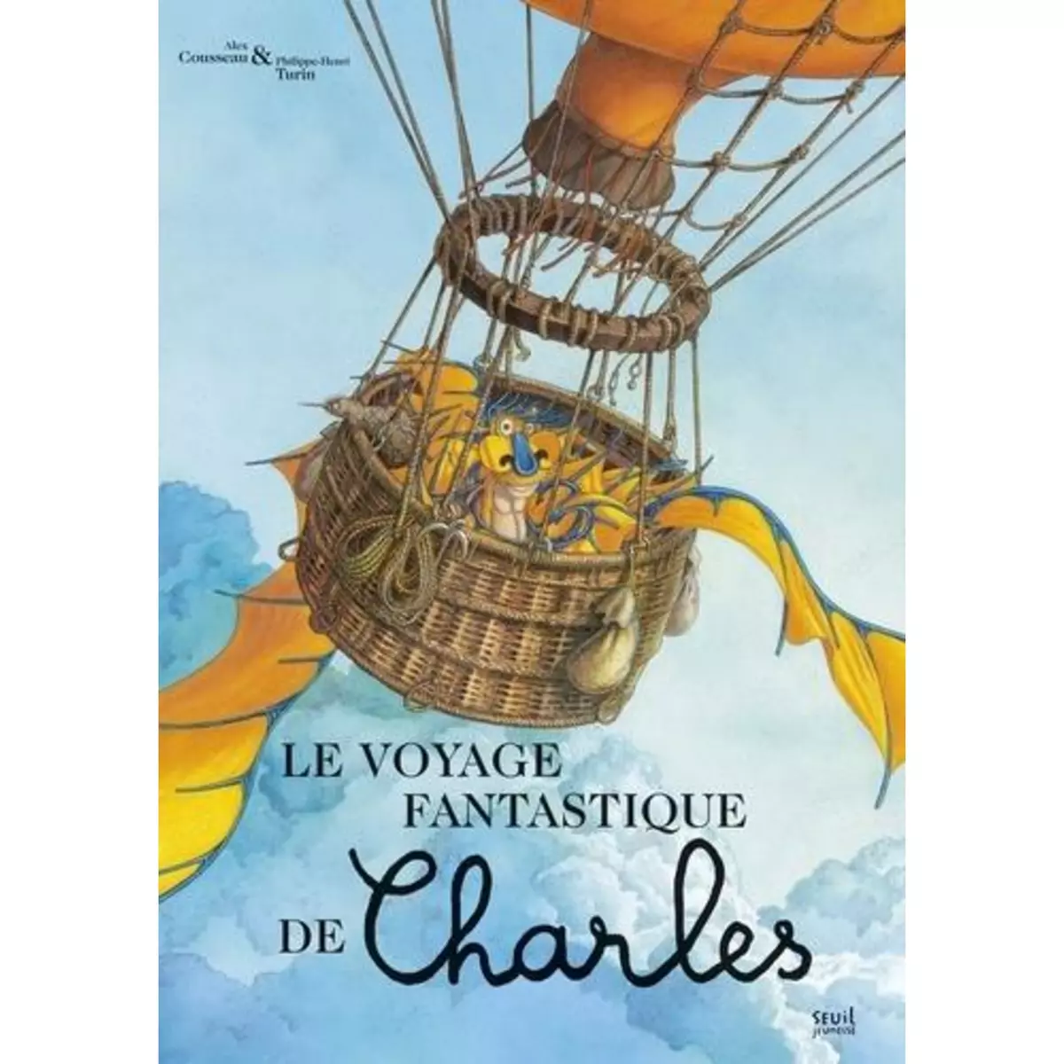  LE VOYAGE FANTASTIQUE DE CHARLES, Cousseau Alex