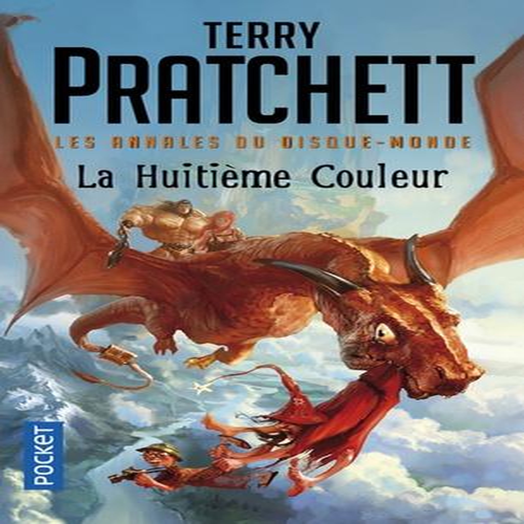 LES ANNALES DU DISQUE-MONDE TOME 1 : LA HUITIEME COULEUR, Pratchett Terry