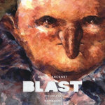 BLAST INTEGRALE 1 : TOME 1, GRASSE CARCASSE ; TOME 2, L'APOCALYPSE SELON SAINT JACKY, Larcenet Manu