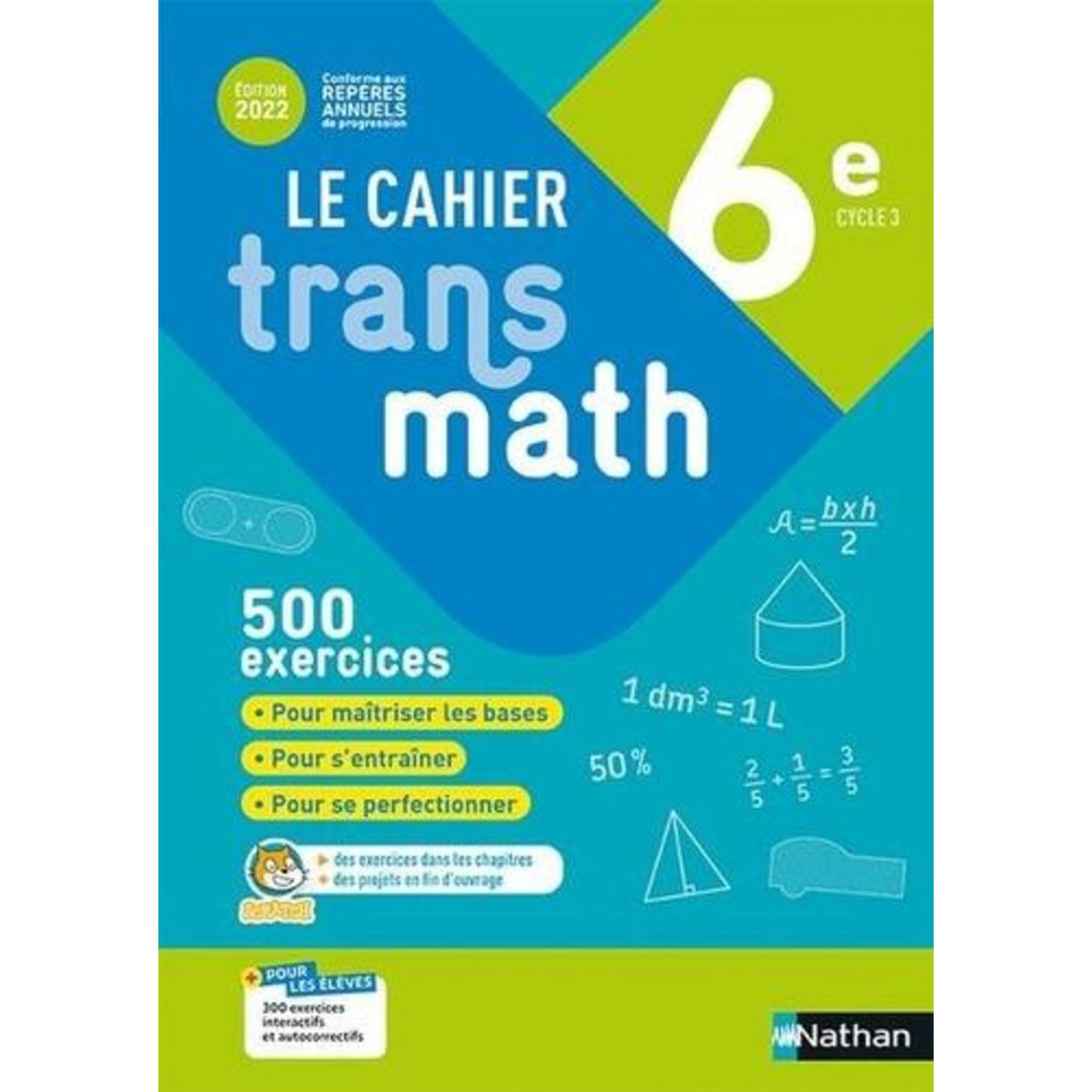 LE CAHIER TRANSMATH 6E. EDITION 2022, Malaval Joël