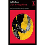 LE CRI DE L'ENGOULEVENT, Eriksson Kjell