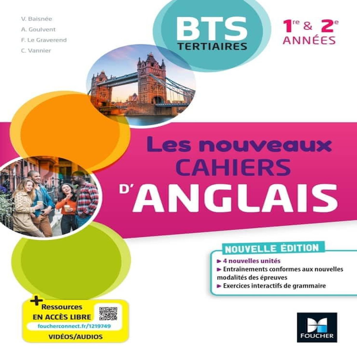 LES NOUVEAUX CAHIERS D'ANGLAIS BTS TERTIAIRES 1RE ET 2E ANNEES, Baisnée Valérie