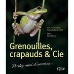  GRENOUILLES, CRAPAUDS ET CIE. 2E EDITION, Serre Collet Françoise