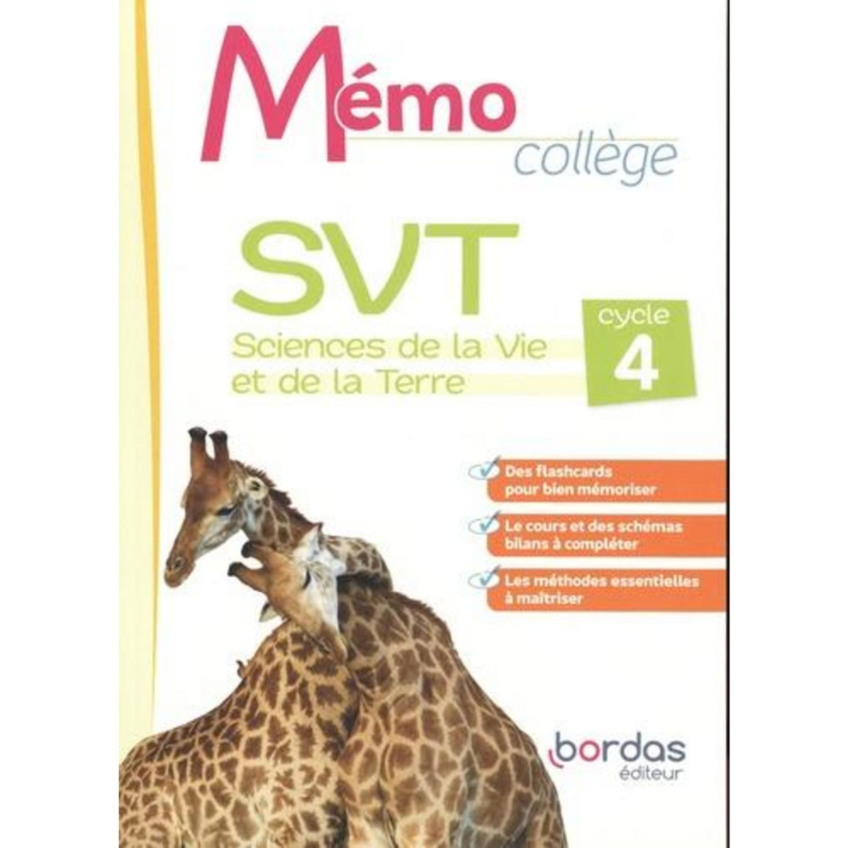 MEMO COLLEGE SVT CYCLE 4. EDITION 2022, Jusserand Yves