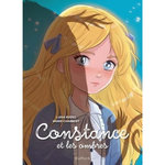 CONSTANCE ET LES OMBRES TOME 1 , Chabbert Ingrid