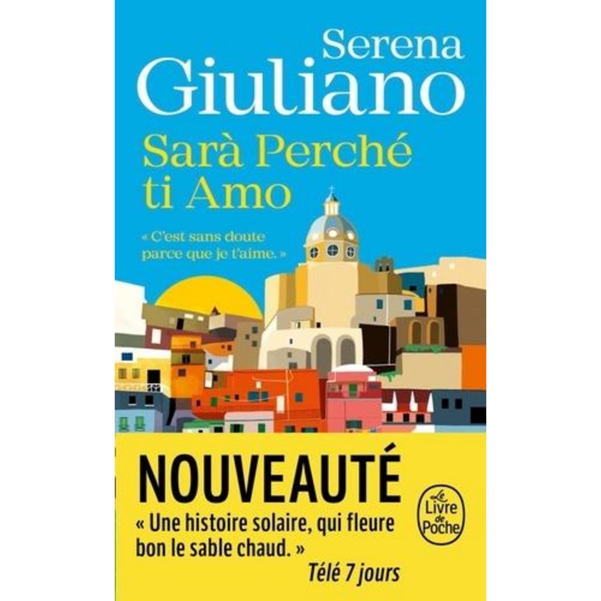 SARA PERCHE TI AMO, Giuliano Serena