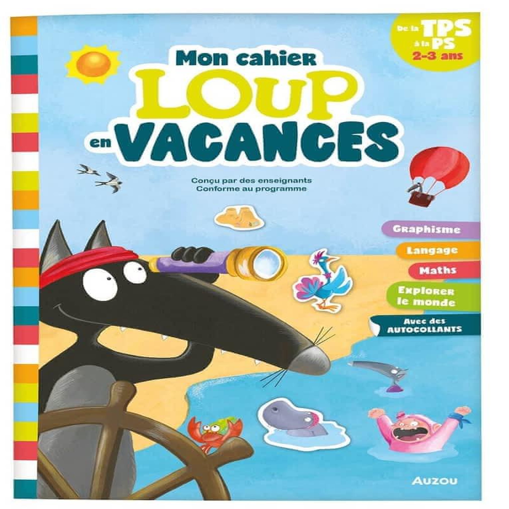 JE RENTRE EN PETITE SECTION AVEC LOUP. EDITION 2021, Lallemand Orianne