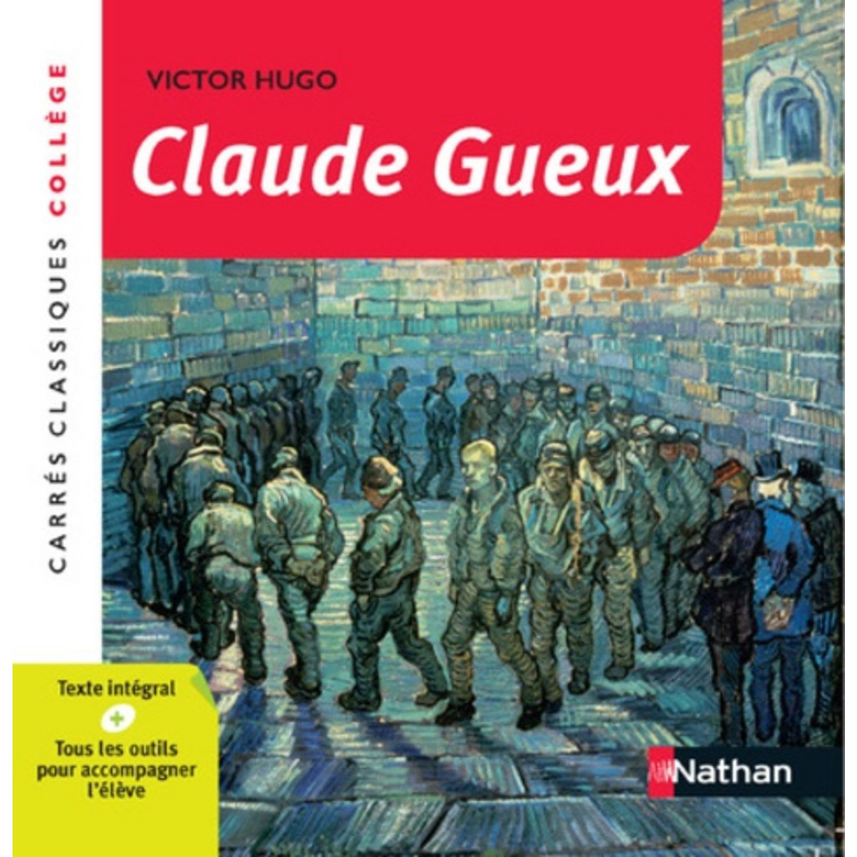 CLAUDE GUEUX, Hugo Victor