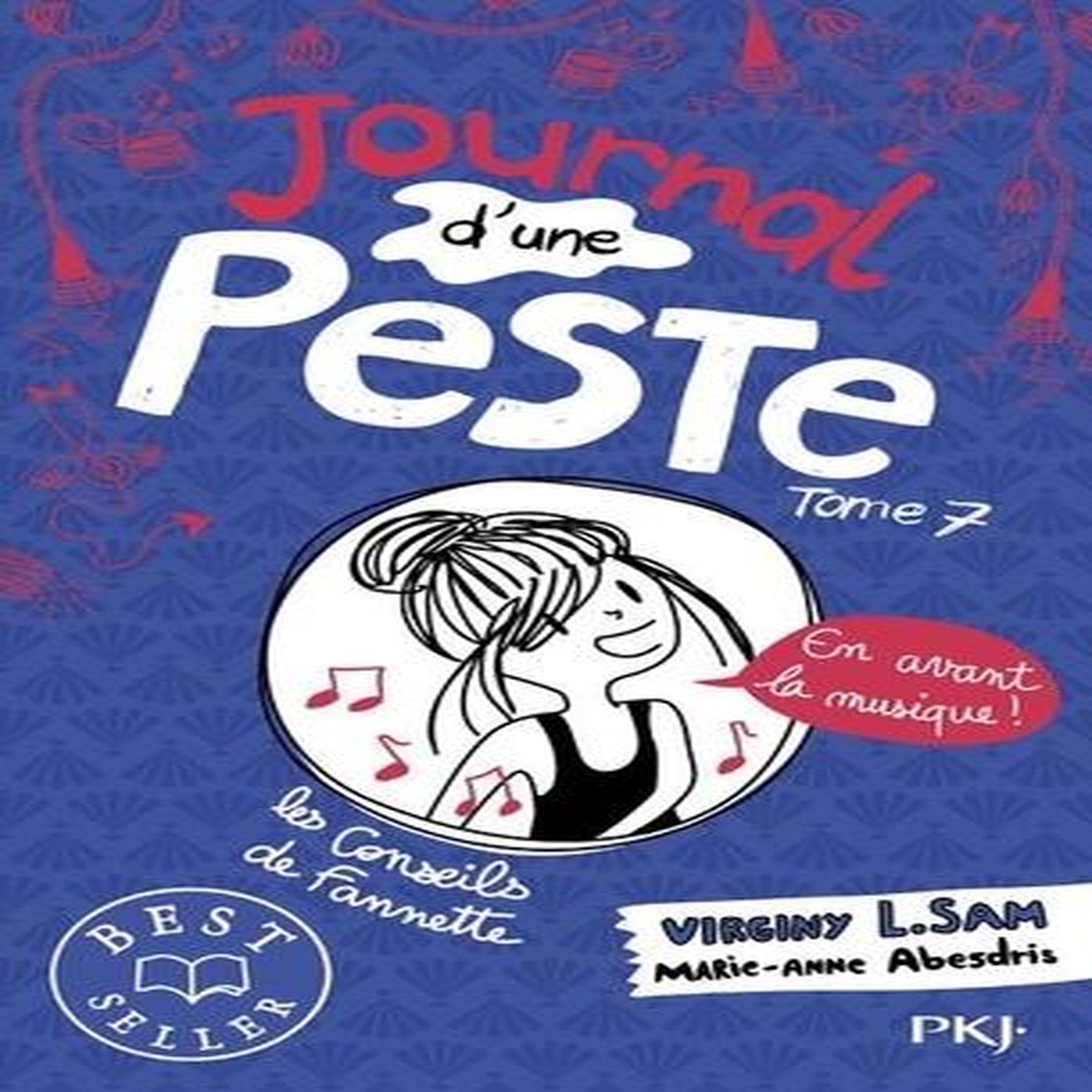 JOURNAL D'UNE PESTE TOME 7 : EN AVANT LA MUSIQUE !, Sam Virginy L.