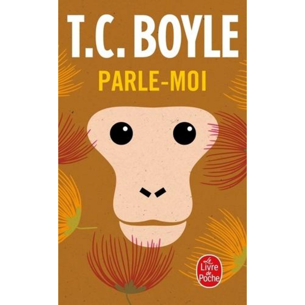 PARLE-MOI, Boyle T. Coraghessan