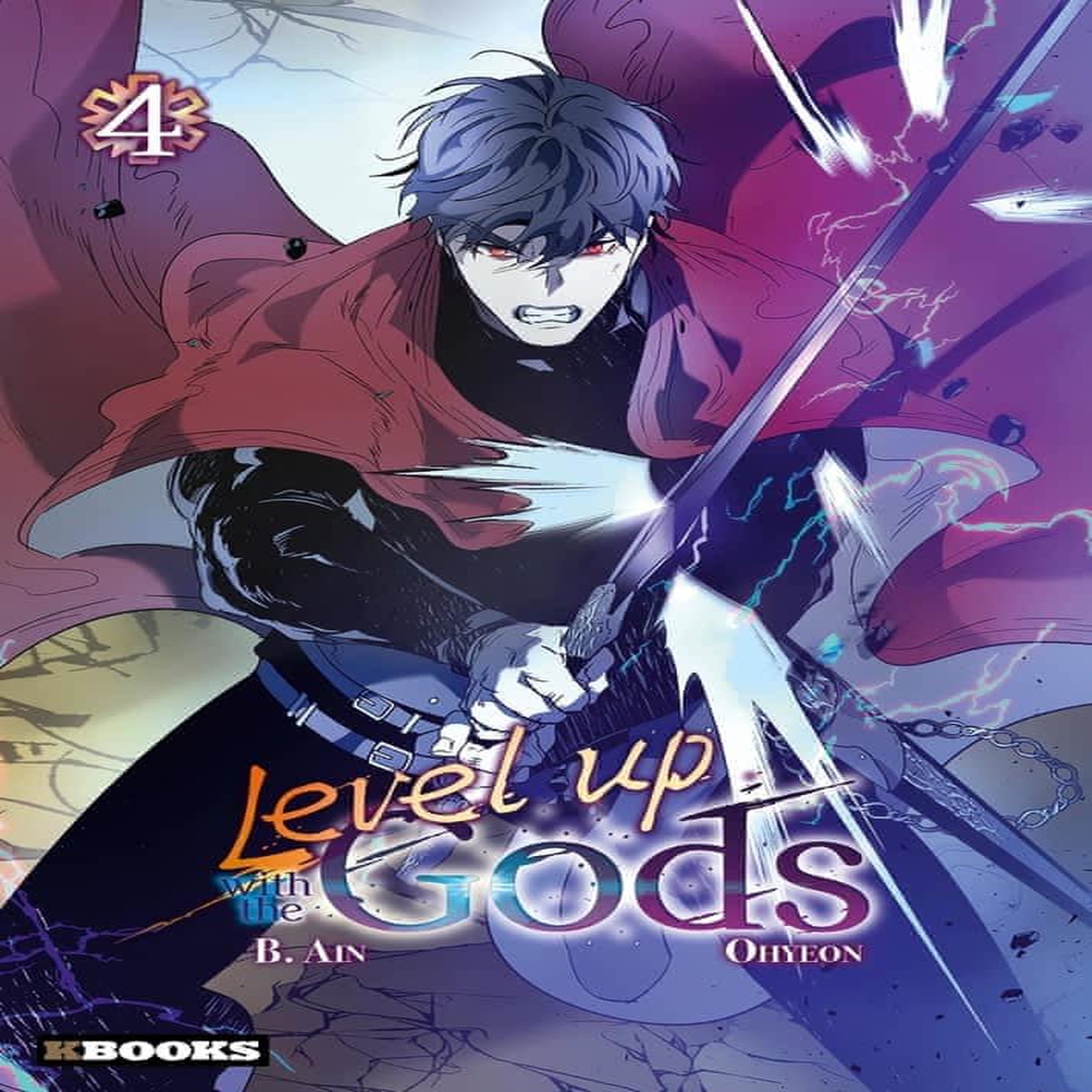 LEVEL UP WITH THE GODS TOME 4 , Ohyeon