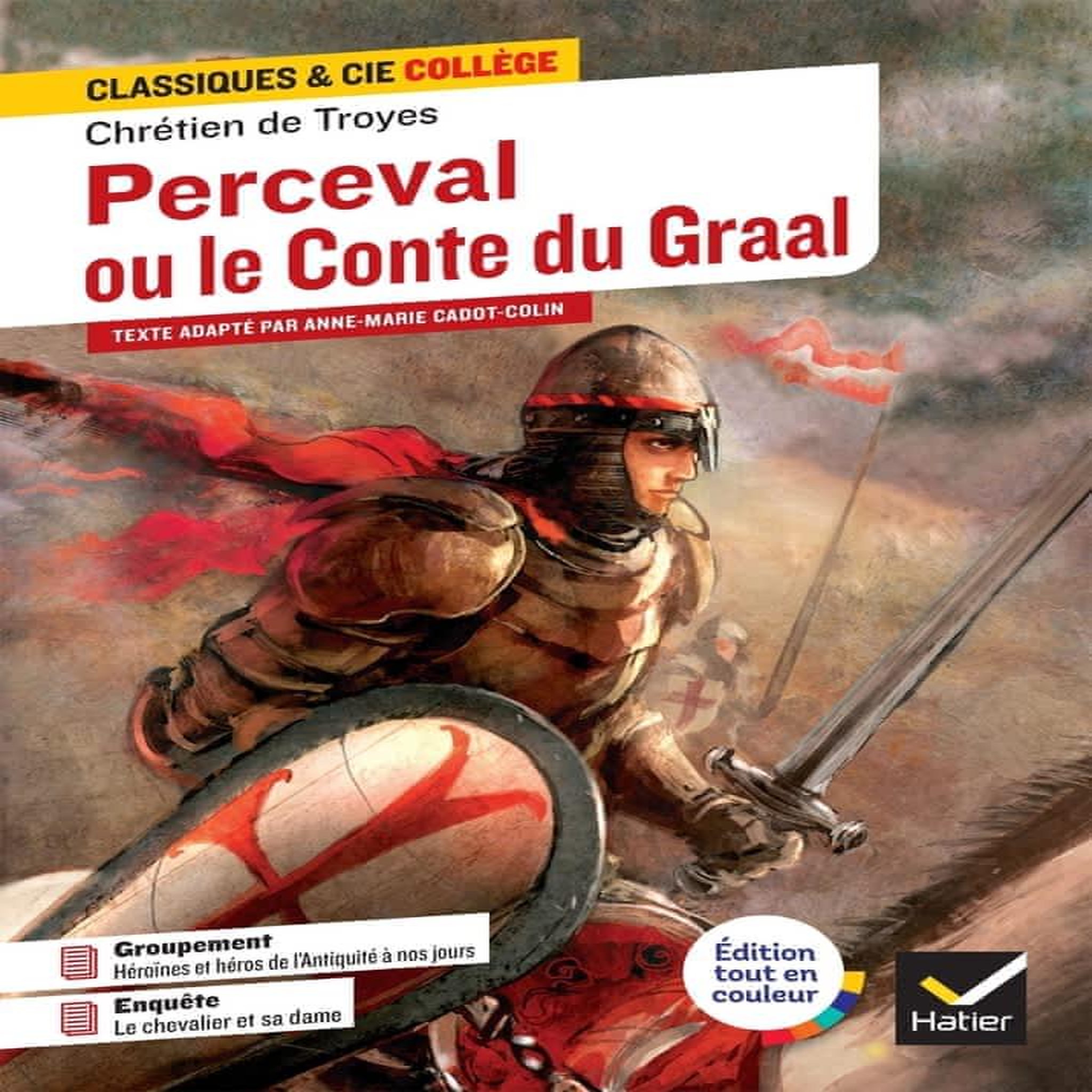 PERCEVAL OU LE CONTE DU GRAAL, Chrétien de Troyes