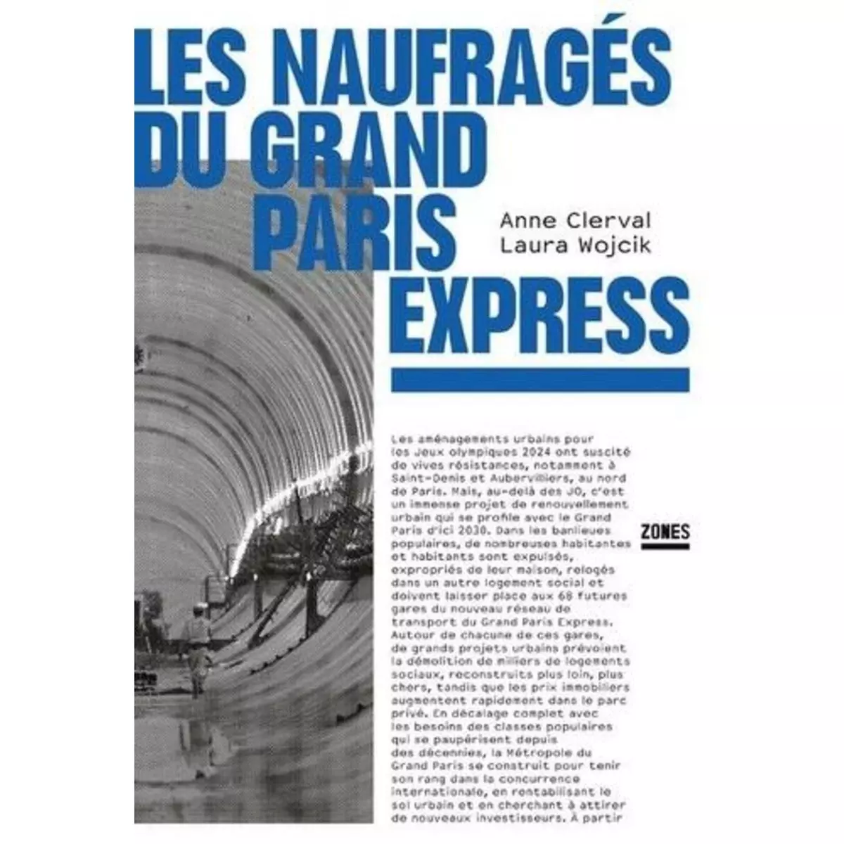 LES NAUFRAGES DU GRAND PARIS EXPRESS, Clerval Anne