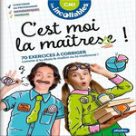 C'EST MOI LA MAITRESSE ! CM1. 70 EXERCICES A CORRIGER. COMME SI TU ETAIS LE MAITRE OU LA MAITRESSE !, Play Bac editions