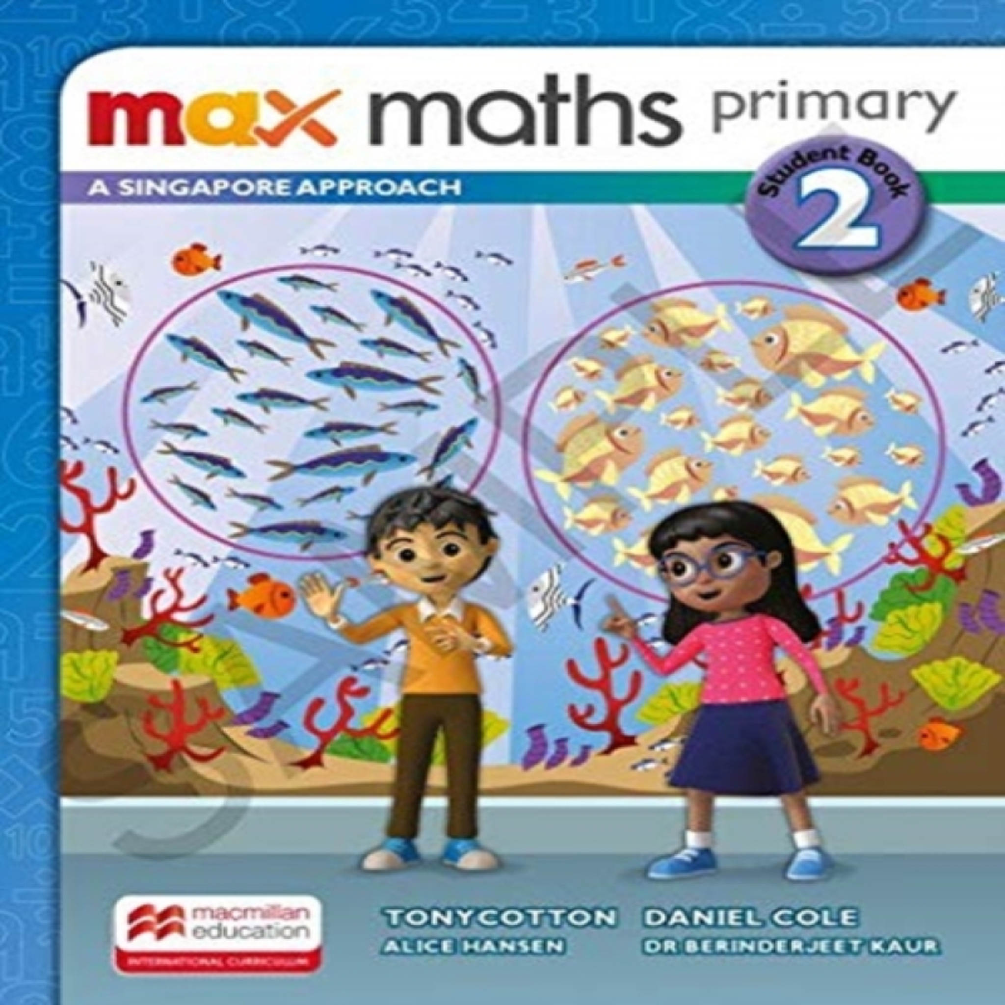 LIVRES Max Maths Primary A Singapore Approach Grade 2 Student Book