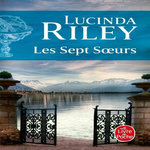 LES SEPT SOEURS TOME 1 : MAIA, Riley Lucinda