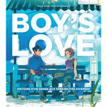 BOY'S LOVE. HISTOIRE D'UN GENRE AUX SENSIBILITES DIVERSES, Sudal Meyra