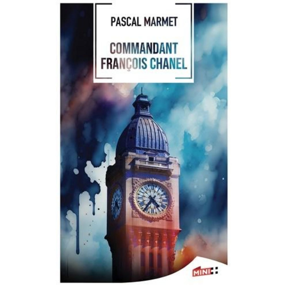 COMMANDANT FRANCOIS CHANEL, Marmet Pascal