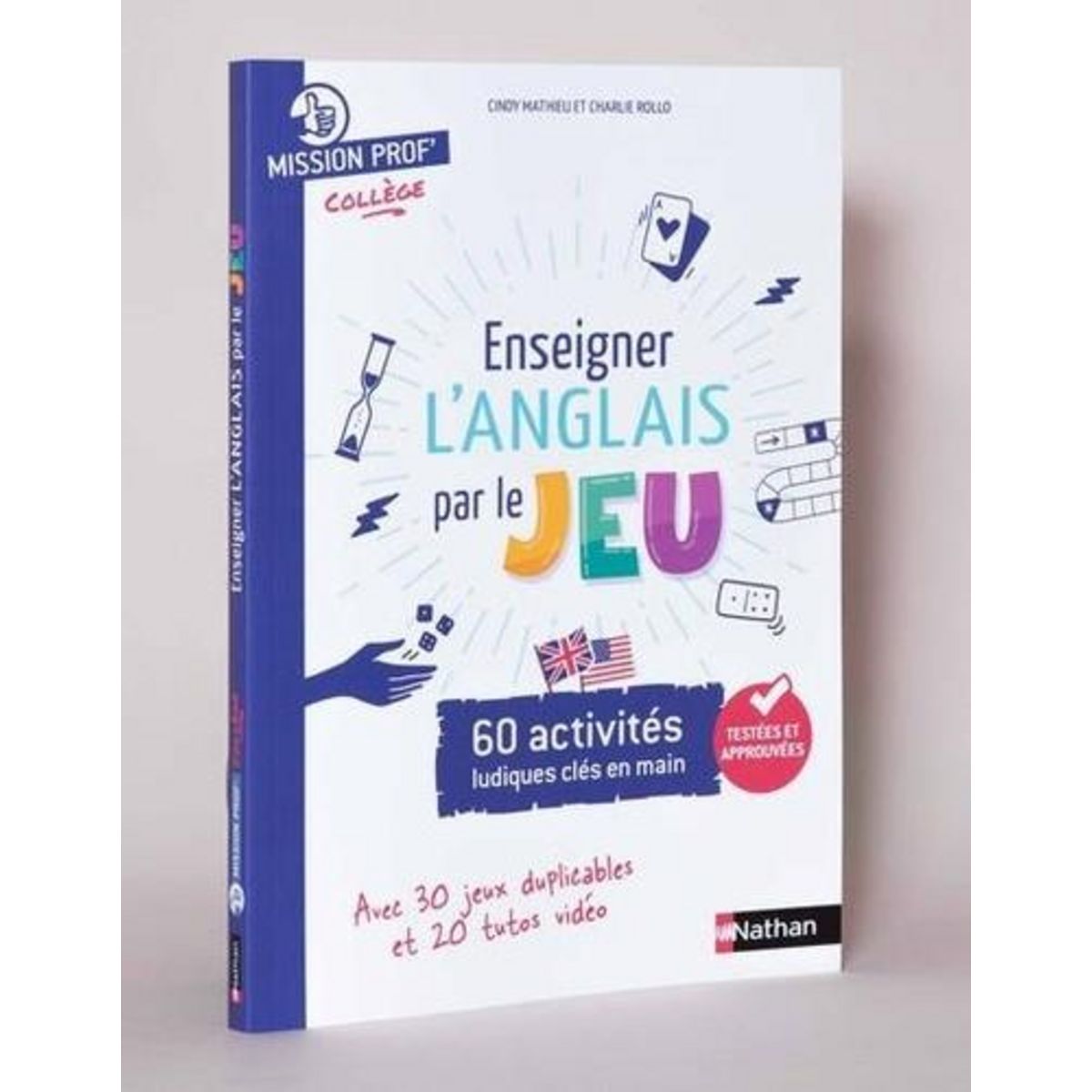 ENSEIGNER L'ANGLAIS PAR LE JEU. EDITION 2023, Mathieu Cindy