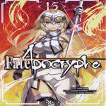 FATE/APOCRYPHA TOME 15 , Ishida Akira