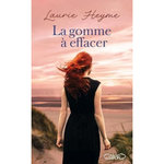 LA GOMME A EFFACER, Heyme Laurie