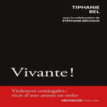 VIVANTE !, Bel Tiphanie