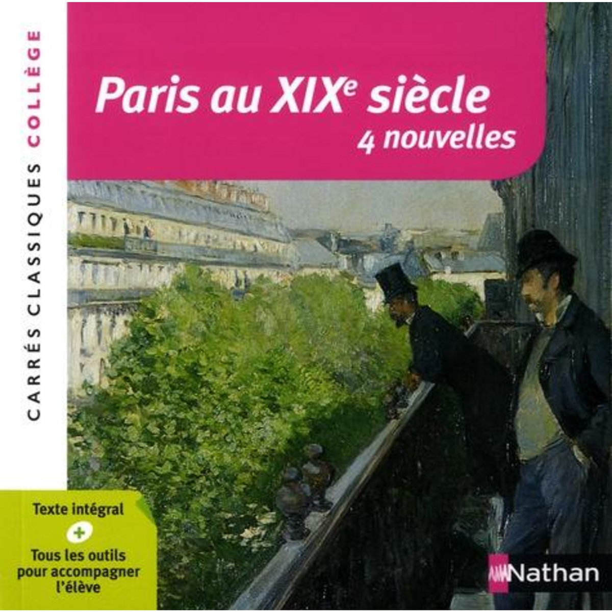PARIS AU XIXE SIECLE. 4 NOUVELLES INTEGRALES, Coppée François