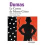  LE COMTE DE MONTE-CRISTO, Dumas Alexandre