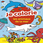 JE COLORIE LES ANIMAUX DE LA MER, Jacqué Isabelle