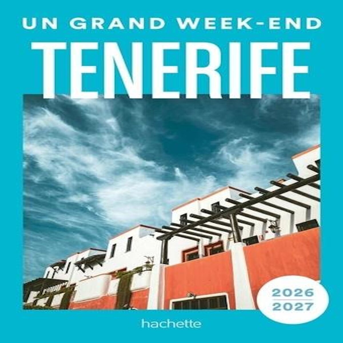 UN GRAND WEEK-END A TENERIFE. EDITION 2026-2027, Liduena Manon