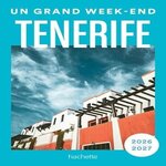 UN GRAND WEEK-END A TENERIFE. EDITION 2026-2027, Liduena Manon