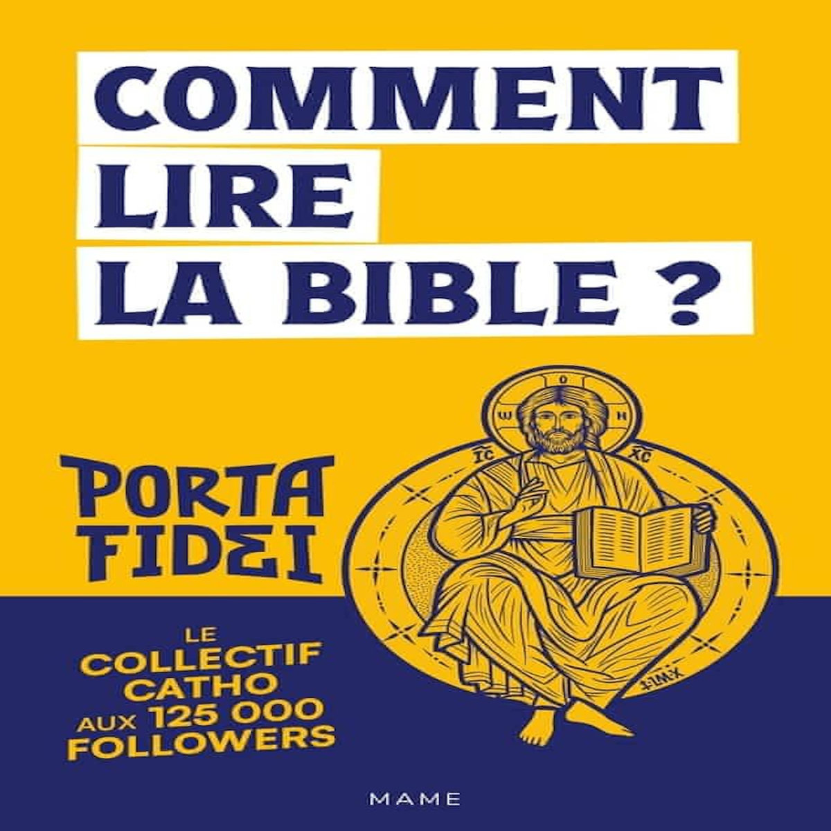 COMMENT LIRE LA BIBLE ?, Porta Fidei